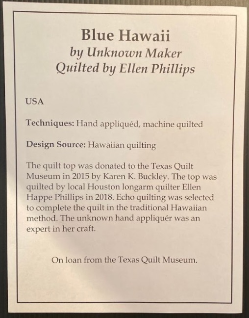 "Blue Hawaii" by Unknown Maker, Quilted by Ellen Phillips - Sign